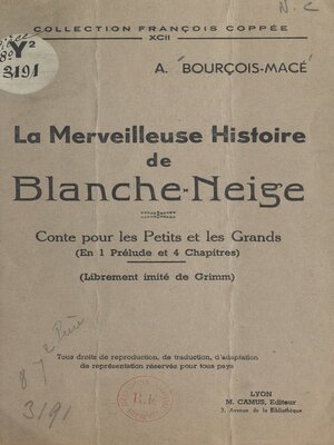 cover image of La merveilleuse histoire de Blanche-Neige